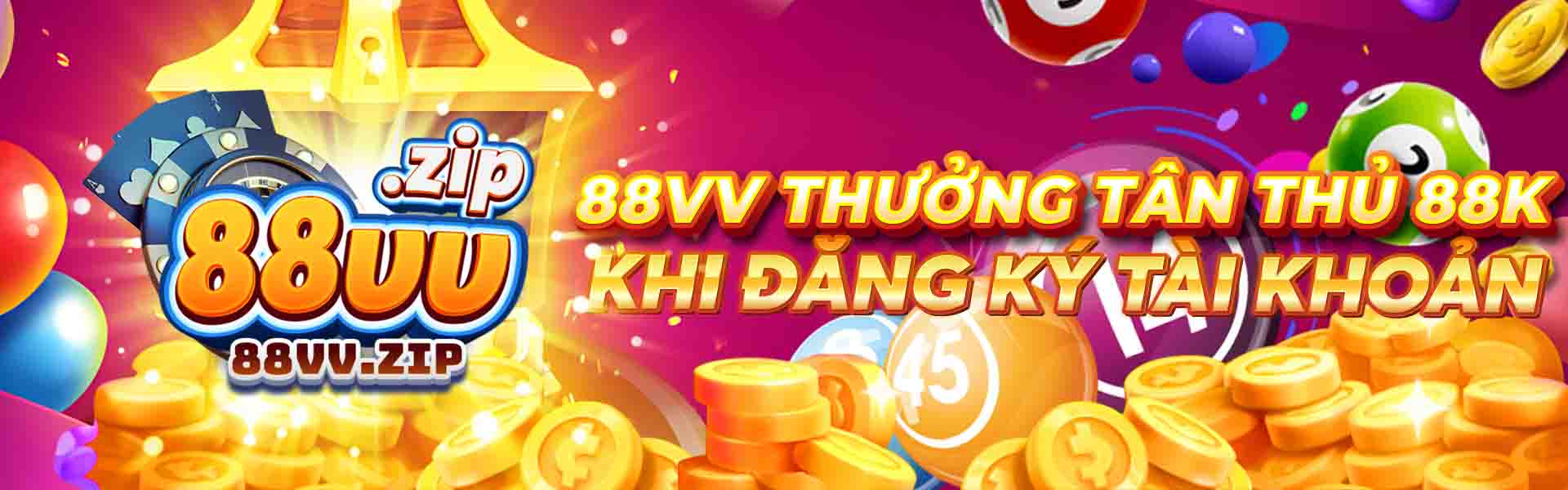 Thưởng Chào Mừng Tân Thủ Tặng Ngay 88.000VND